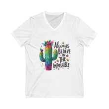 Load image into Gallery viewer, Always Believe In The Impossible Short Sleeve V-Neck Tee