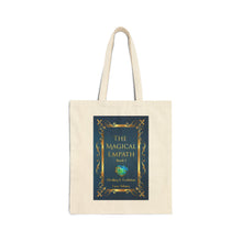 Load image into Gallery viewer, The Magical Empath Book I Cover Cotton Canvas Tote Bag