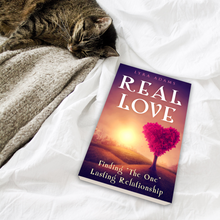 Load image into Gallery viewer, Real Love ~ Finding &quot;The One&quot; Lasting Relationship (Paperback)
