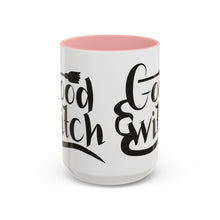 Load image into Gallery viewer, The Good Witch Coffee or Tea Mug in 2 Sizes
