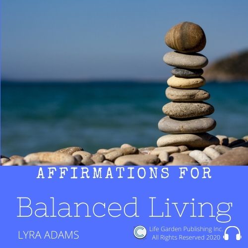 Affirmations For Balanced Living