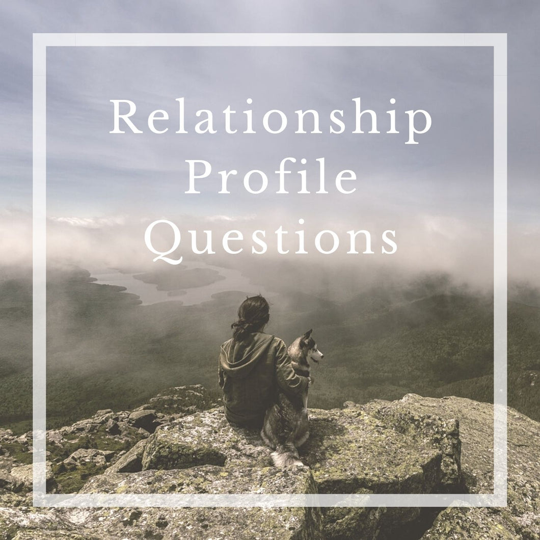 Relationship Profile Questions